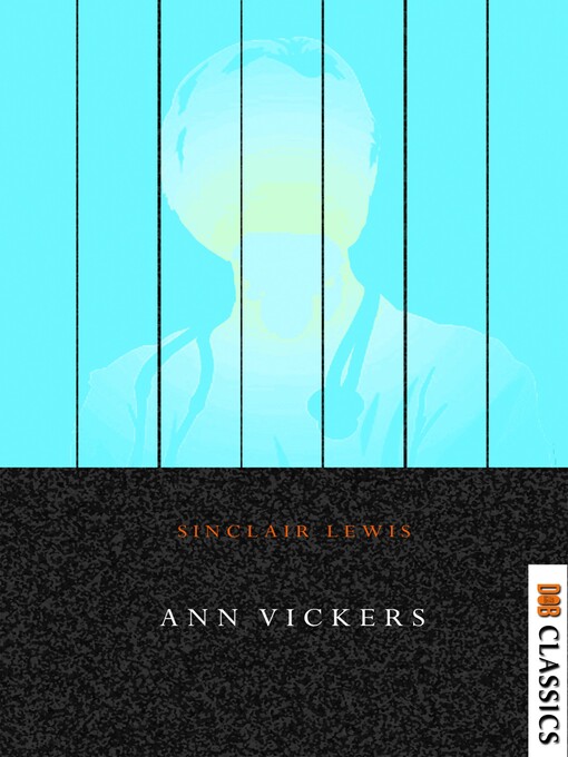 Title details for Ann Vickers by Sinclair Lewis - Available